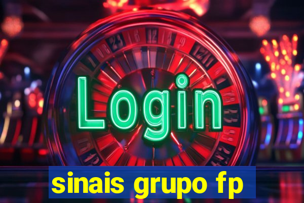 sinais grupo fp